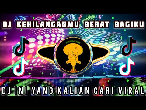DJ JANGAN PERNAH KAU SAKITI AKU LAGI-KEHILANGANMU BERAT BAGIKU REMIX VIRAL TIKTOK TERBARU 2023