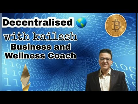 Decentralised 🌎