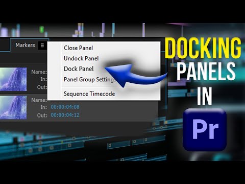 How to Dock And Undock Panels In Premiere Pro