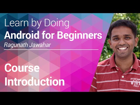 Android Tutorial 01 - Course Introduction