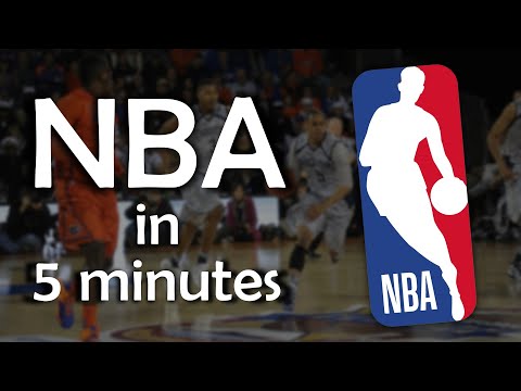 NBA in 5 Minutes - Learn About NBA Quickly