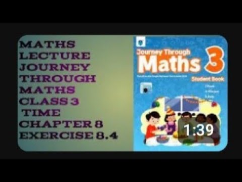 Journey through maths class 3 Time chap #8 Ex 8.4  #1000subscribers #trending #maths #mathprodigy