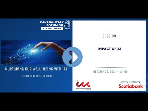 Canada-Italy Forum on AI & Well-Being : Impact of AI