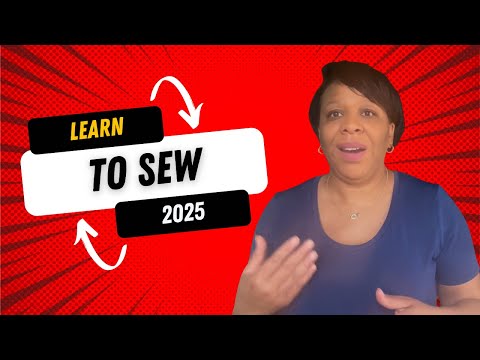 Beginner Sewing Tips. Learn to sew in 2025. Part 2.
