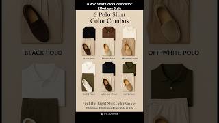 6 Polo Shirt Color Combos for Effortless Style #MensStyle #PoloShirt #SmartCasual #MensFashion