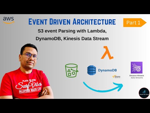 Event driven Architecture AWS | Stream S3 event data to Kinesis | Ingest data with Lambda & DynamoDB