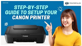 How to Setup Canon Printer? | Printer Tales