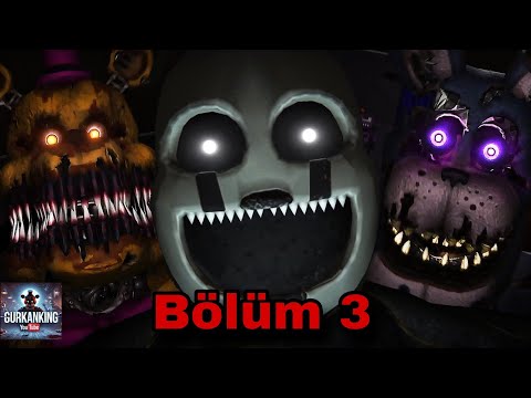 FNAF The Glitched Attraction │Bölüm 3│#fnaf