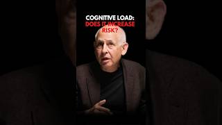 Cognitive Load: Does It Increase Risk?