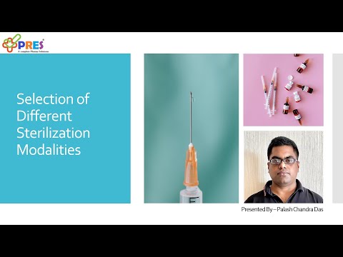 Selection of Different Sterilization Modalities