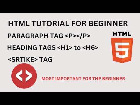 heading tag | paragraph tag | strike tag | html tutorials for beginner