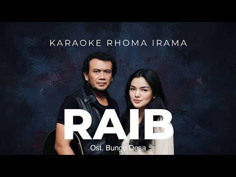 Karaoke Rhoma Irama - Raib | Ost. Bunga Desa