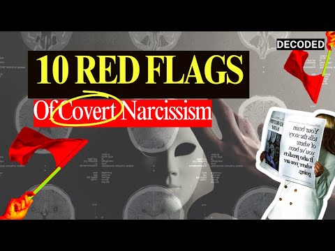 Covert Narcissism: 10 Red Flags You Can’t Ignore