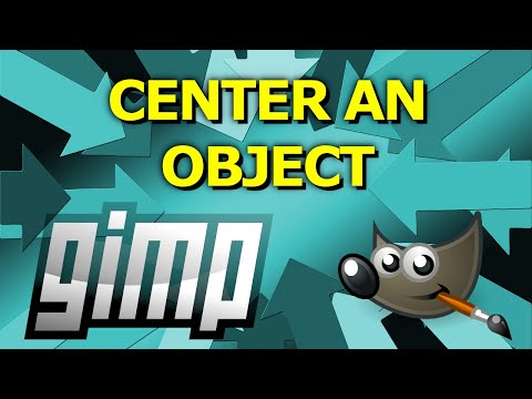 How to Center an Object in GIMP (the fast way)