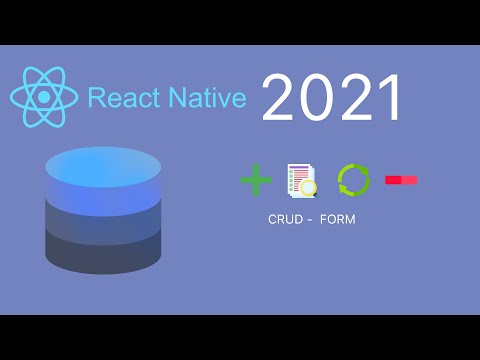 React Native CRUD (2021) Form tutorial.(4/4)