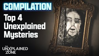 Top 4 UNEXPLAINED Phenomena That Will Terrify You | Compilation | The Proof Is Out There
