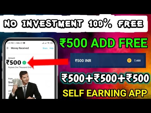 EARN ₹500 FOR ALL USER'S 🔥||ADD UNLIMITED 500 RUPPES||ONLINE BEST MONEY MAKING APP 2023||NON INVEST