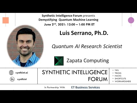 Demystifying Quantum Machine Learning with Luis Serrano, PhD (Zapata Computing)