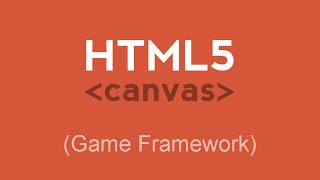 HTML5 Game 6 - Part 1: Animation