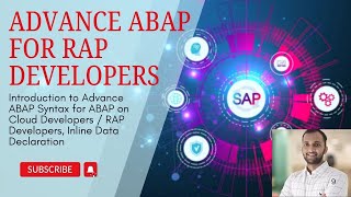 1. Advance ABAP Syntax   Inline Declaration for ABAP on Cloud /  RAP Developers