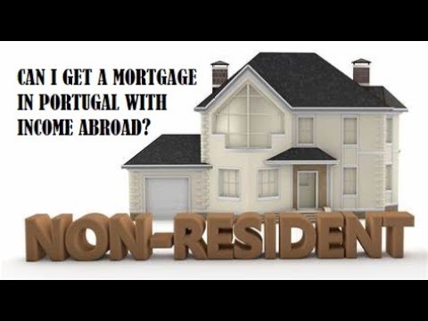 Can I get a mortgage in Portugal as a non resident and with income abroad?