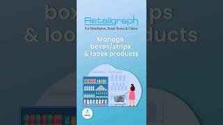 How to Manage Boxes/Strips&loose Product In RetailGraph  #strips #boxes #products