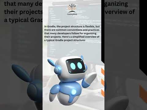 Gradle Project Structure