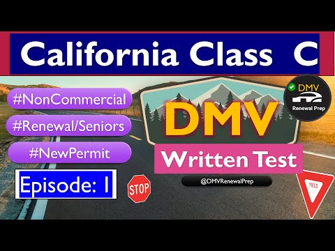 DMV Class C Practice Test 2023 California Written Test (New Permit, Seniors, Renewal)