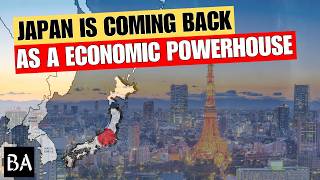 Japan's Economy is Staging a Big Comeback