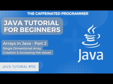 Arrays in Java | Java Single Dimentional Arrays | Java Tutorial for Beginners
