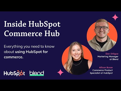 HubSpot Commerce Hub: All You Need to Know