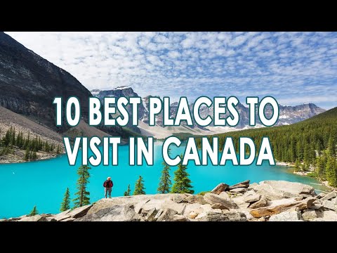 Discover the Best Sightseeing Spots: 10 Iconic Tourist Attractions to Visit in the Canada
