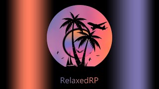 RelaxedRP.com - FiveM / Development (Playing from work will go afk randomly)