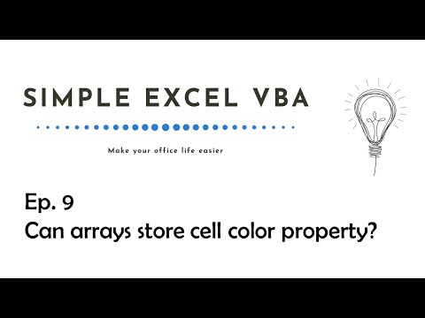 Can arrays store cell color property? - Simple Excel VBA