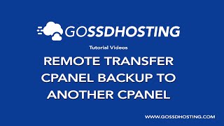 Transfer Full Account Backup from one cPanel to another using Remote FTP - www.gossdhosting.com