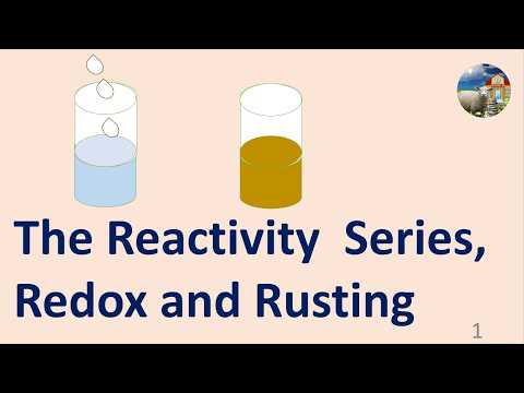 The Reactivity Series, Redox & Rusting: GCSE/IGCSE Chemistry Explained