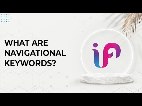 What are Navigational Keywords? | How to use Navigational Keywords? - SEO Keyword Research