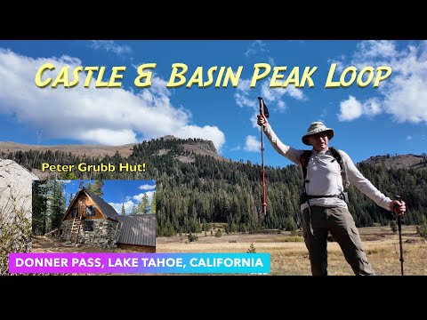 My EPIC Hike to Castle Peak and Basin Peak:  A Lake Tahoe Classic
