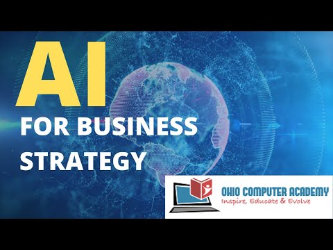 AI Implications for Business Strategy | AI Course Overview – Ohio Computer Academy