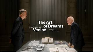 The Art of Dreams – Porsche x Norman Foster Foundation in Venice​