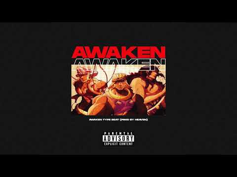 Awaken Type Beat (Prod. Heaven)