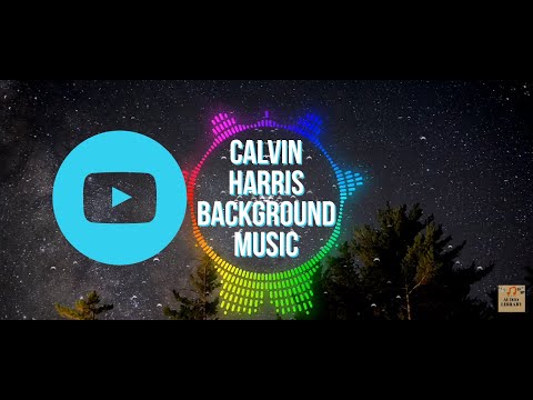 Calvin Harris josh pan | My Audio Library (No Copyright Music)