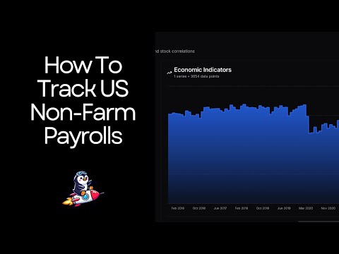 How to track US Non-Farm Payrolls