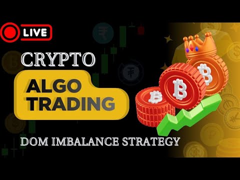 Live Crypto Algo Trading | DOM Imbalance Strategy Testing & Analysis | 5 #live #algotrading  #crypto