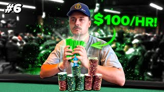 Making $100/Hour Playing Low Stakes Poker (Episode 6)