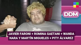 Javier Faroni + Romina Gaetani + Wanda y Migueles + Pity Álvarez #DDM | Programa completo (30/12/25)