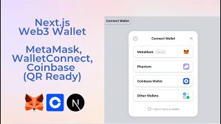 Next.js + Web3 Wallet Login  | MetaMask, WalletConnect, Coinbase (QR Ready)