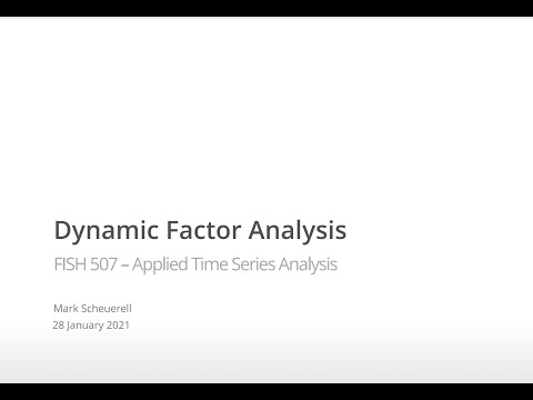 ATSA21 Lecture 9: Dynamic factor analysis (DFA)