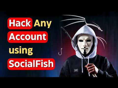 How to Hack Any Account Using SocialFish in Kali Linux