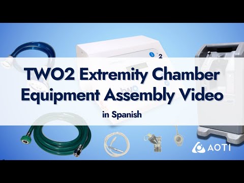 TWO2 Extremity Chamber Equipment Assembly Video in Spanish